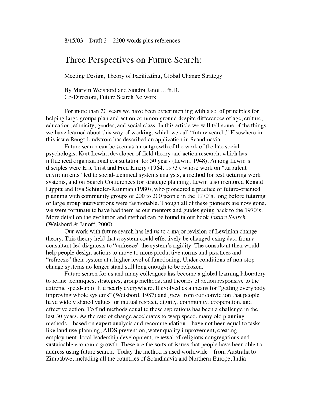 Three Perspectives on Future Search