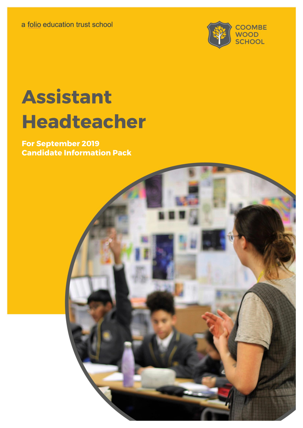 Assistant Headteacher for September 2019 Candidate Information Pack