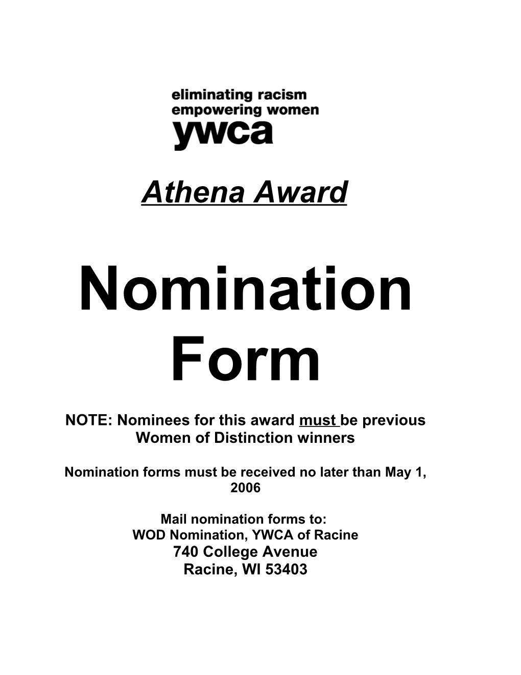 On August 18, the YWCA of Racine Will Be Presenting the 17Th Annual Women of Distinction Awards