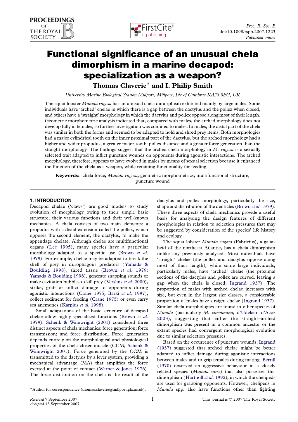 Functional Significance of an Unusual Chela Dimorphism in a Marine