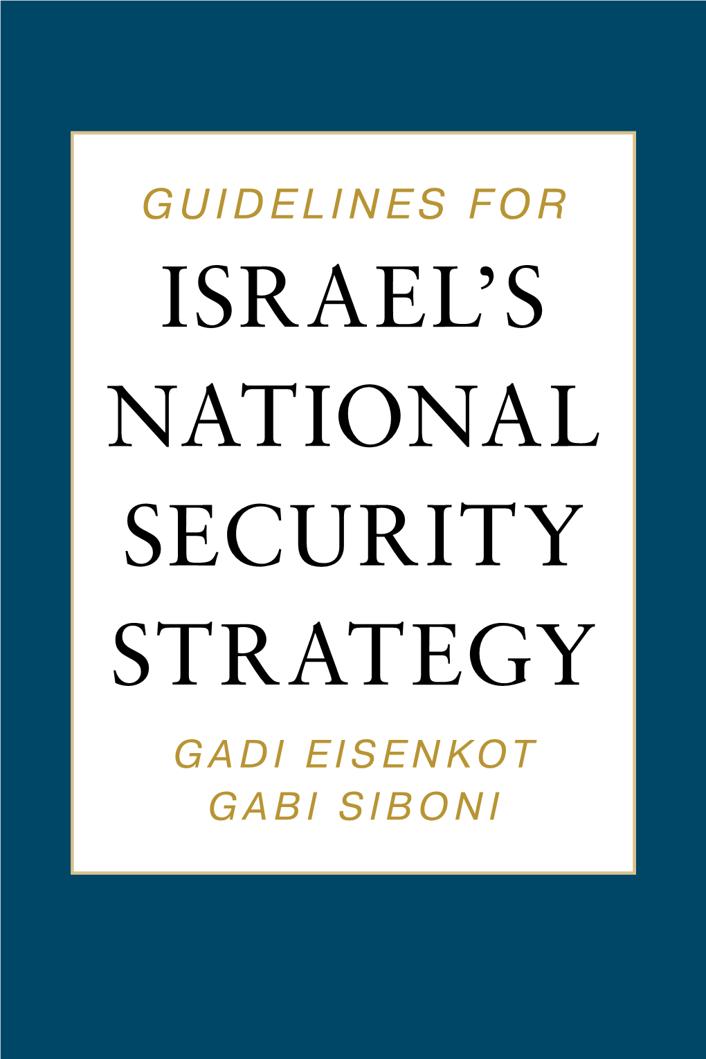 Israel's National Security Strategy