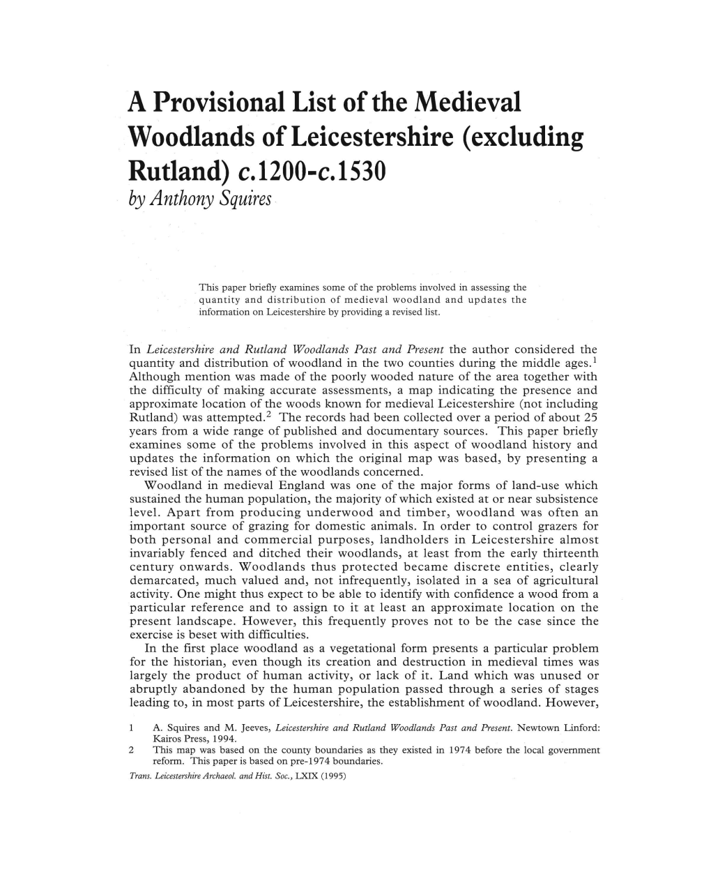 A Provisional List of the Medieval Woodlands of Leicestershire (Excluding Rutland) C.1200-C.1530 by Anthony Squires