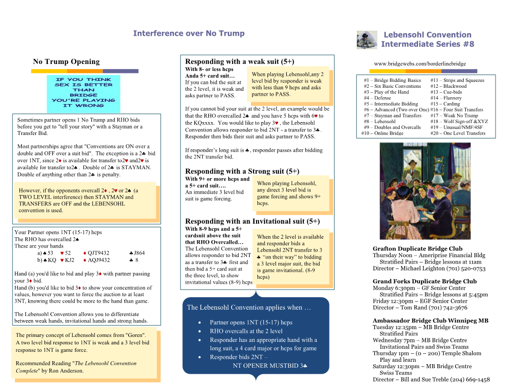 Interference Over No Trump Lebensohl Convention Intermediate Series #8