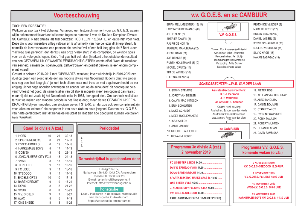 Vv GOES En Sc CAMBUUR Voorbeschouwing