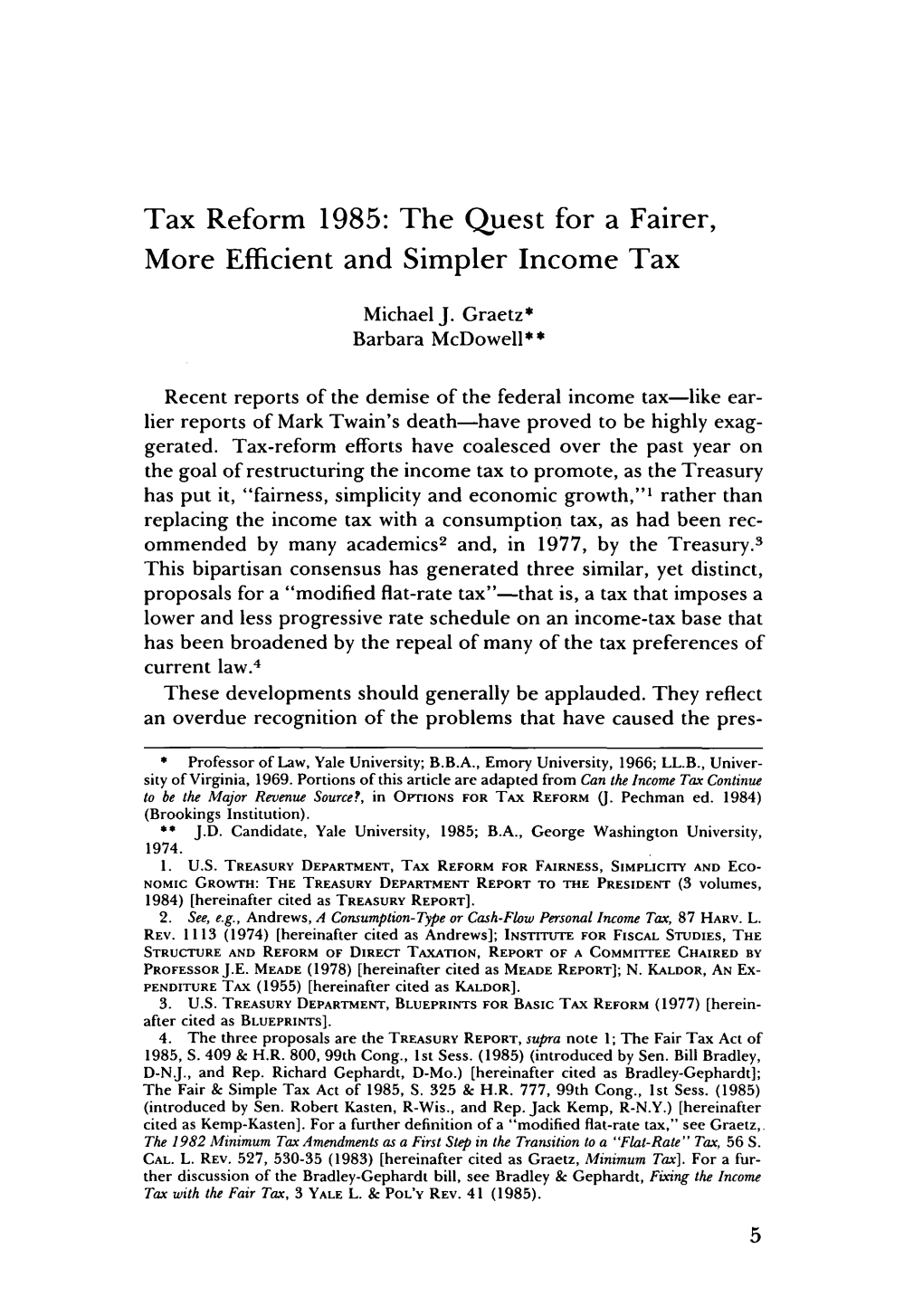 Tax Reform 1985: the Quest for a Fairer, More Efficient and Simpler Income Tax