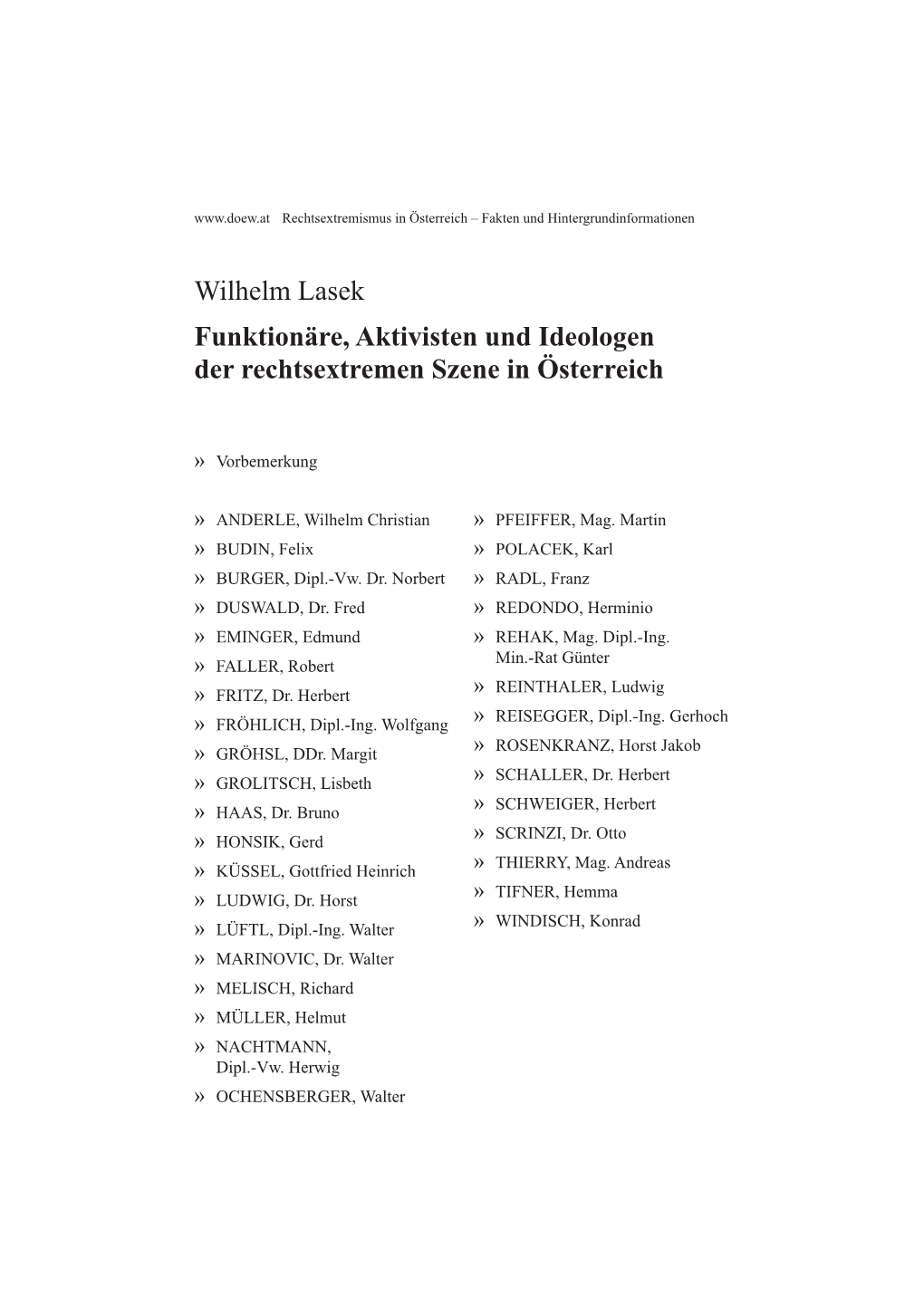 Wilhelm Lasek Funktionäre, Aktivisten Und Ideologen Der Rechtsextremen Szene in Österreich