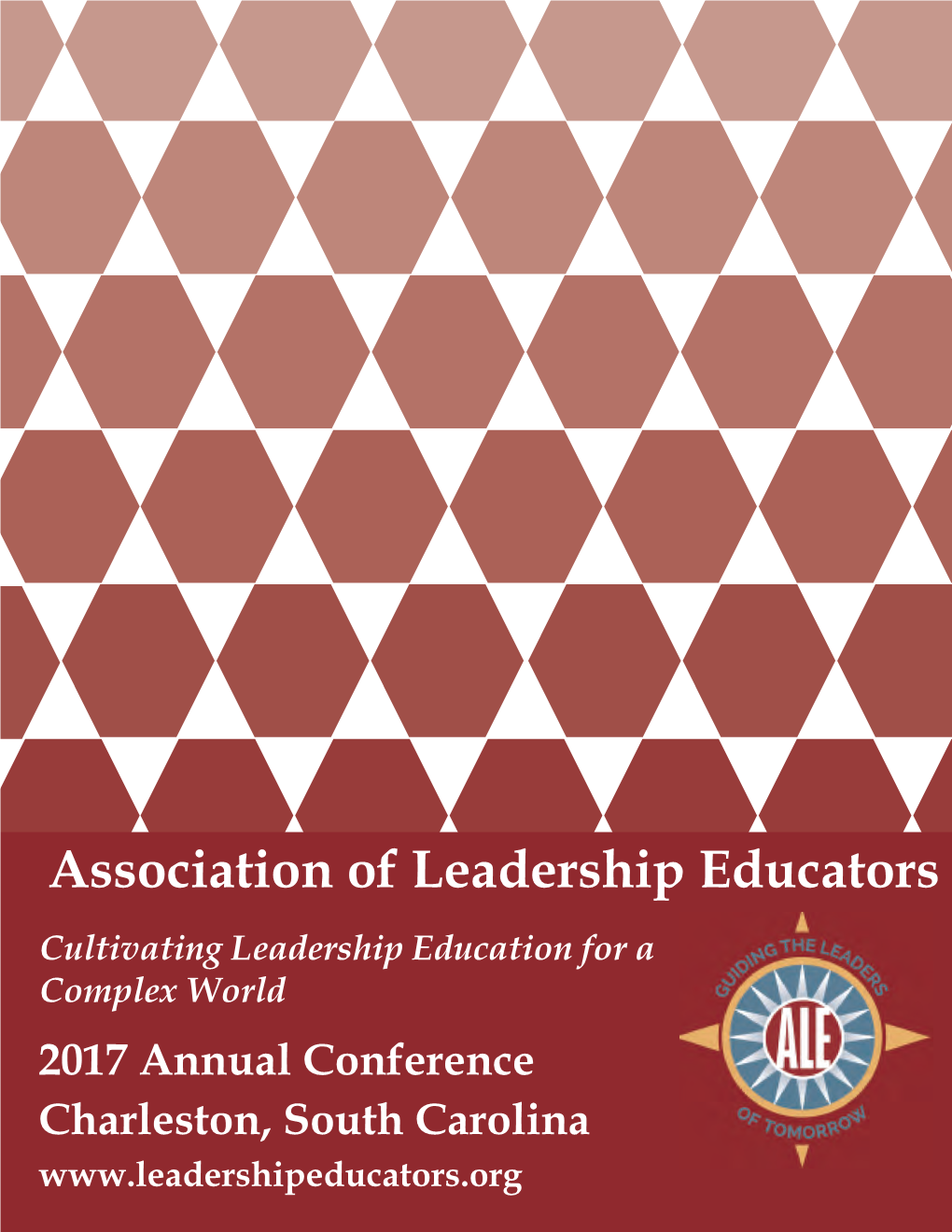 2017 Annual Conference Charleston, South Carolina Discover the Training Approach That Turns Learners Into Leaders!