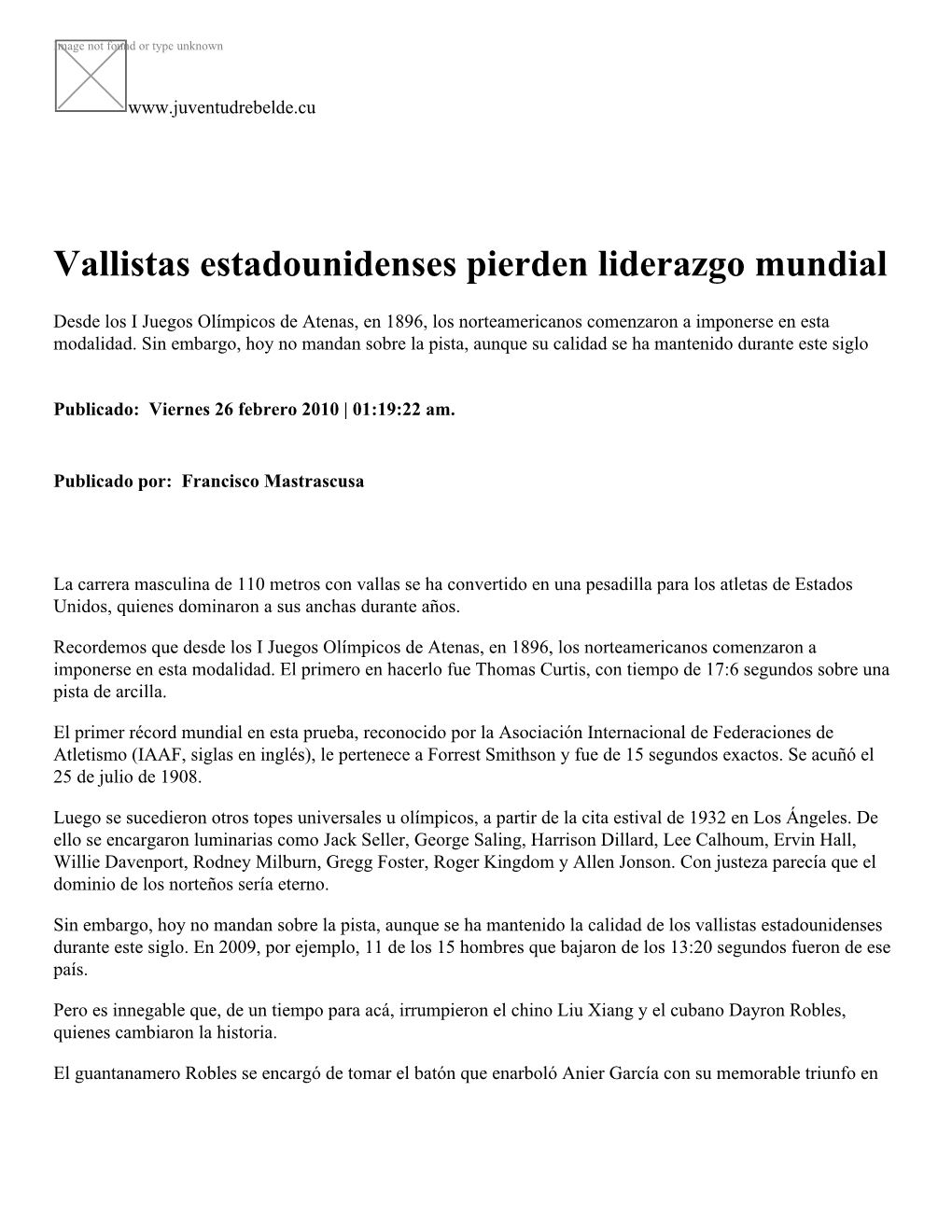 Vallistas Estadounidenses Pierden Liderazgo Mundial