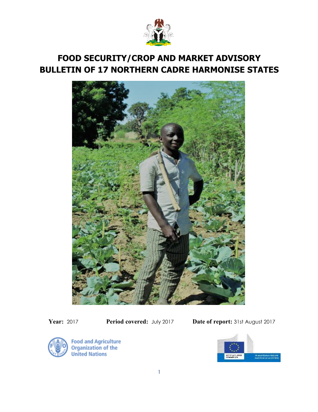 Food Security/Crop and Market Advisory Bulletin of 17 Northern Cadre Harmonise States