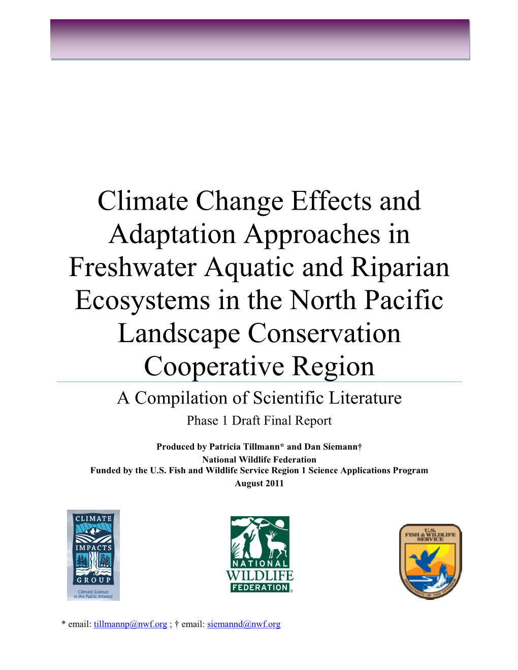 Climate Change Effects and Adaptation Approaches in Freshwater Aquatic and Riparian Ecosystems in the North Pacific Landscape Co