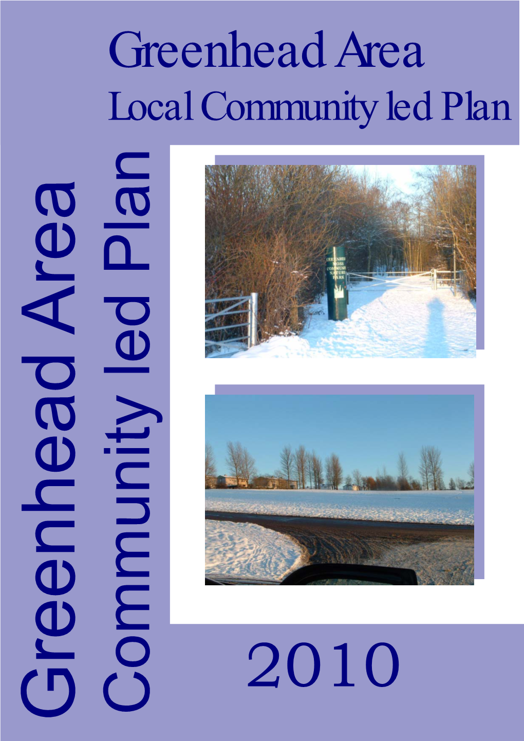 Greenhead Area Local Community Led Plan