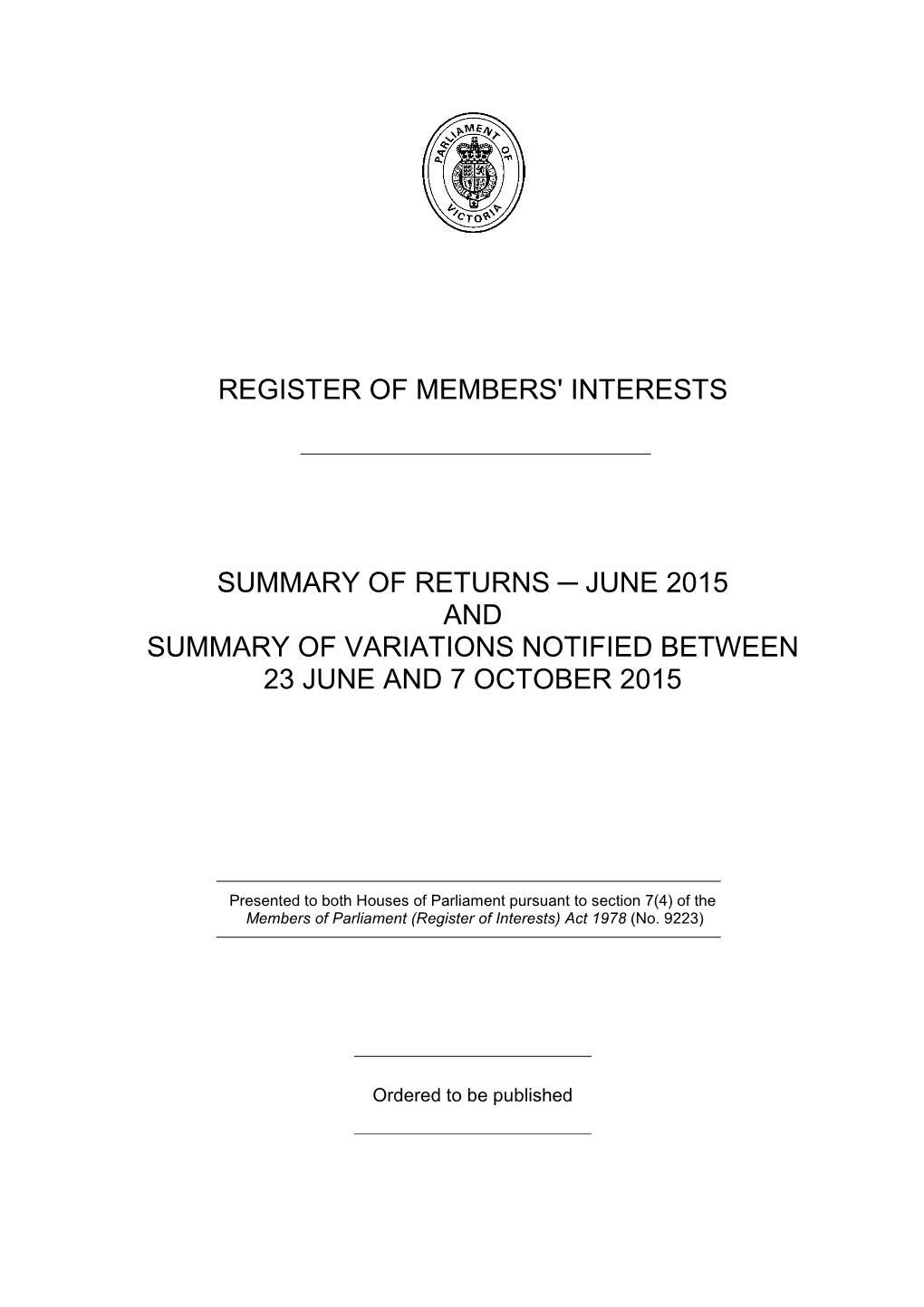 Register of Members' Interests Summary Of