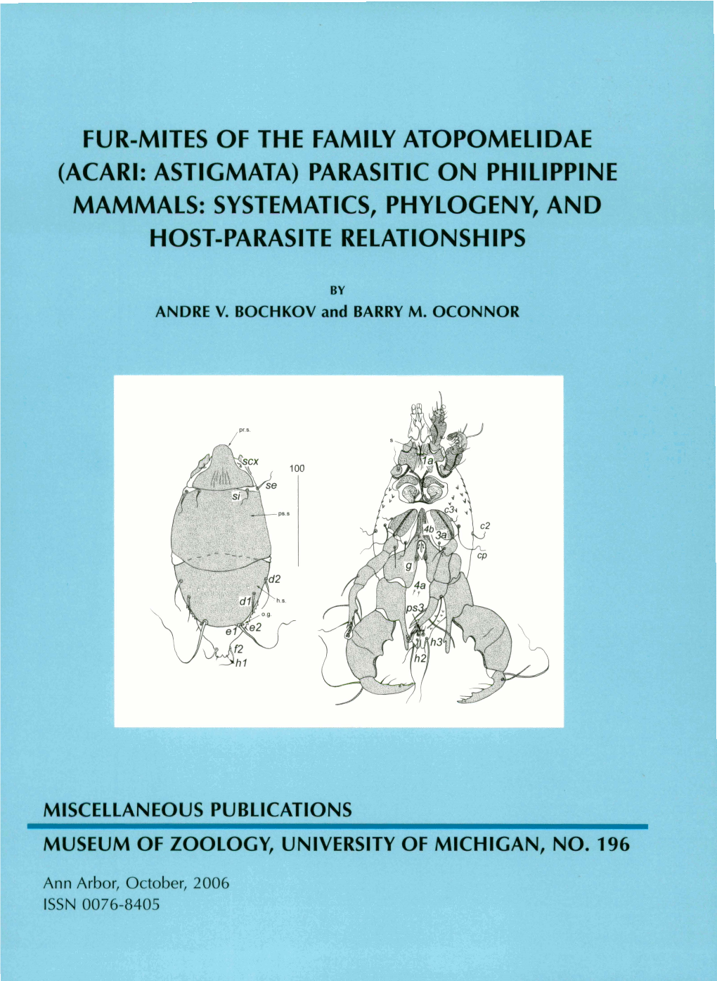 Fur-Mites of the Family Atopomelidae (Acari: Astigmata) Parasitic on Philippine Mammals: Systematics, Phylogeny, and Host-Parasite Relationships