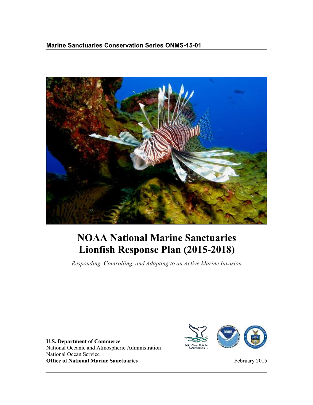 NOAA National Marine Sanctuaries Lionfish Response Plan (2015-2018)