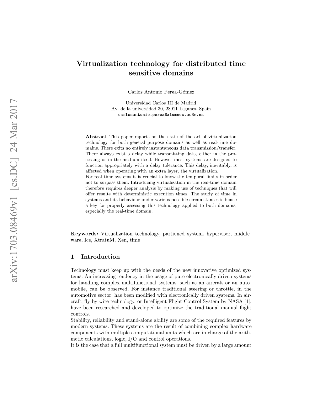 Virtualization Technology for Distributed Time Sensitive Domains