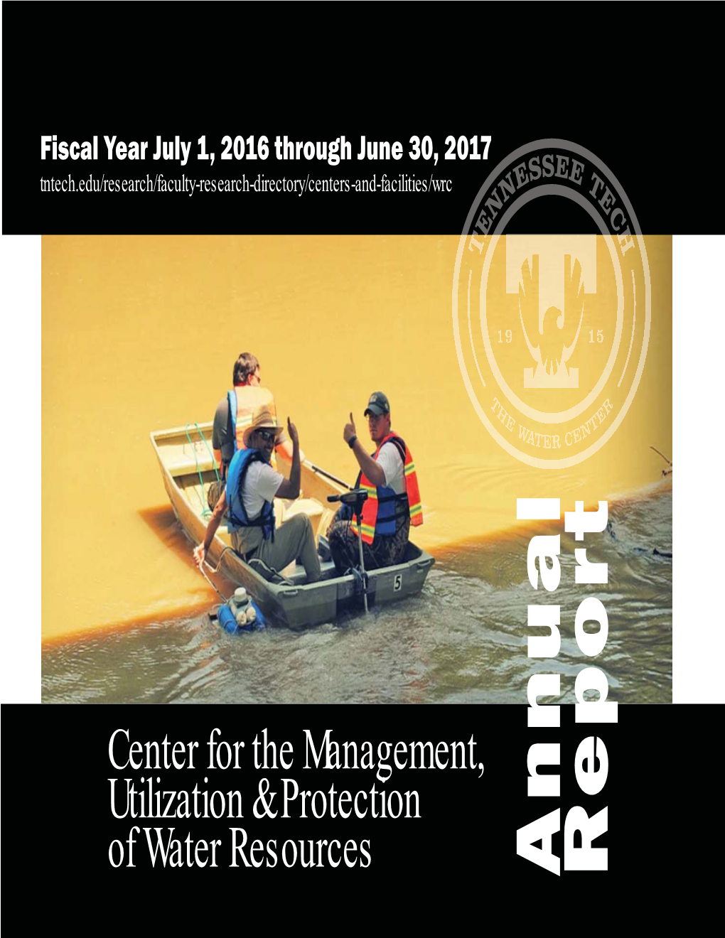 Center for the Management, Utilization & Protection of Water Resources