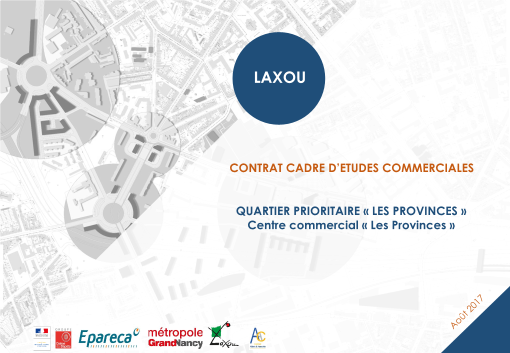 QUARTIER PRIORITAIRE « LES PROVINCES » Centre Commercial « Les Provinces »