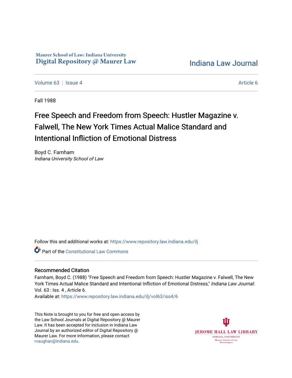 Hustler Magazine V. Falwell, the New York Times Actual Malice Standard and Intentional Infliction of Emotional Distress