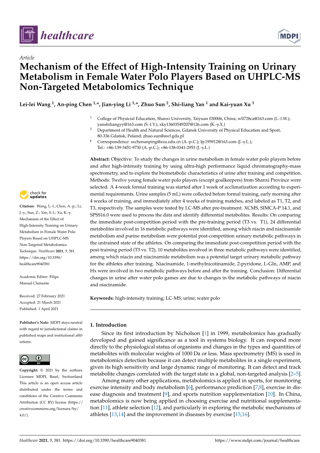 Mechanism of the Effect of High-Intensity Training on Urinary Metabolism in Female Water Polo Players Based on UHPLC-MS Non-Targeted Metabolomics Technique