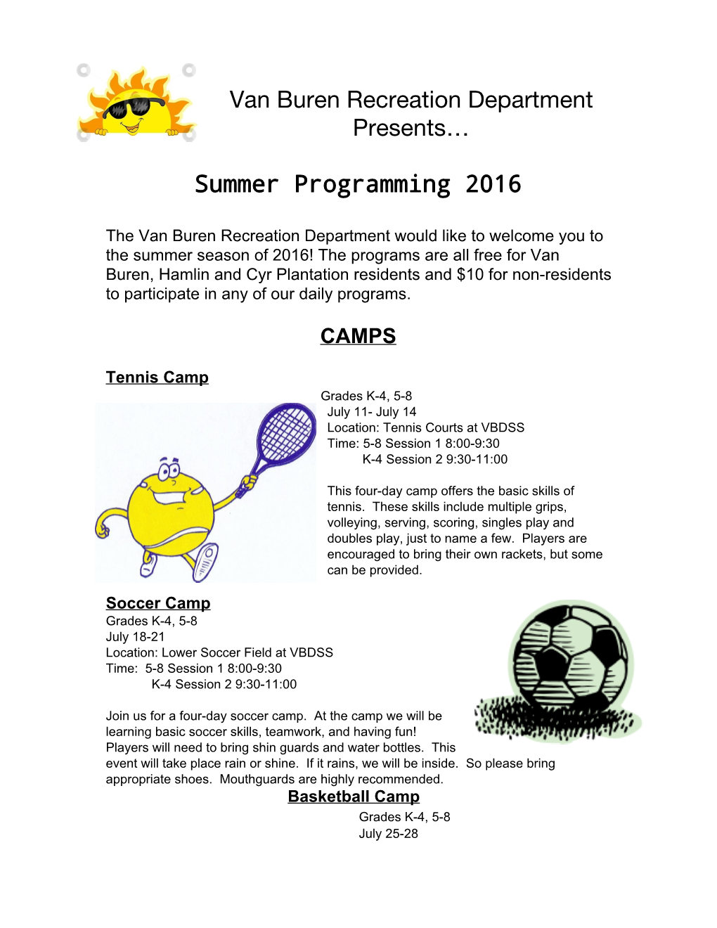 Van Buren Recreation Department Presents… Summer Programming