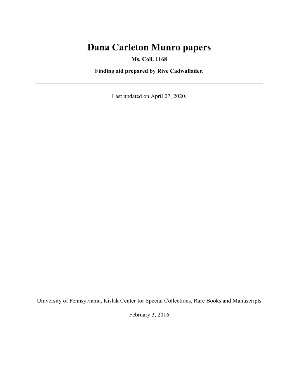 Dana Carleton Munro Papers Ms