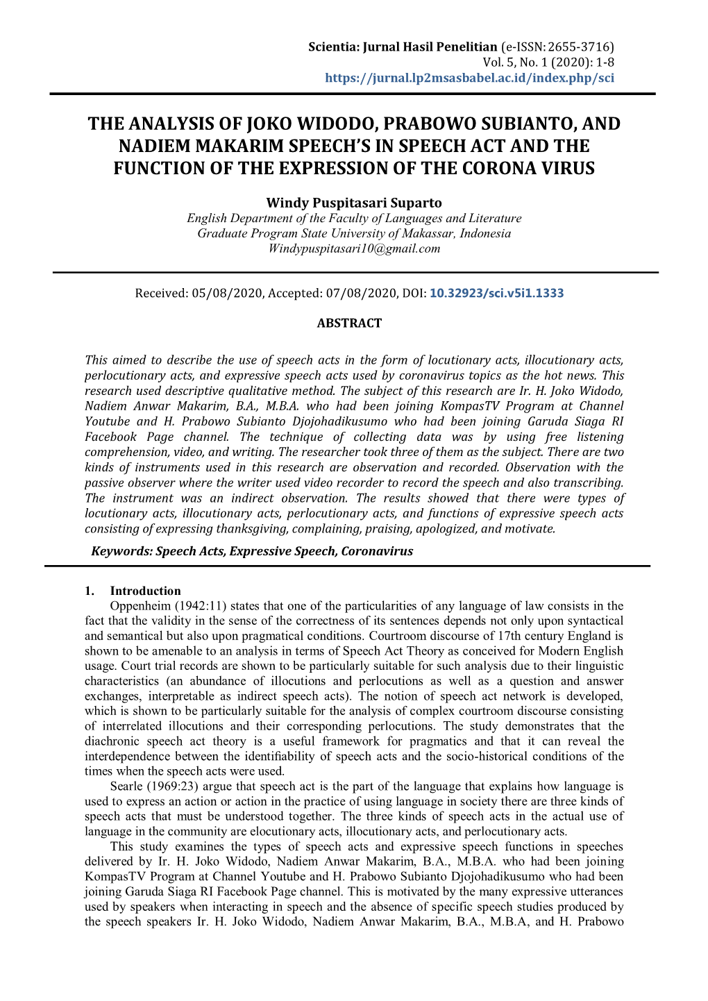 The Analysis of Joko Widodo, Prabowo Subianto, and Nadiem Makarim Speech’S in Speech Act and the Function of the Expression of the Corona Virus