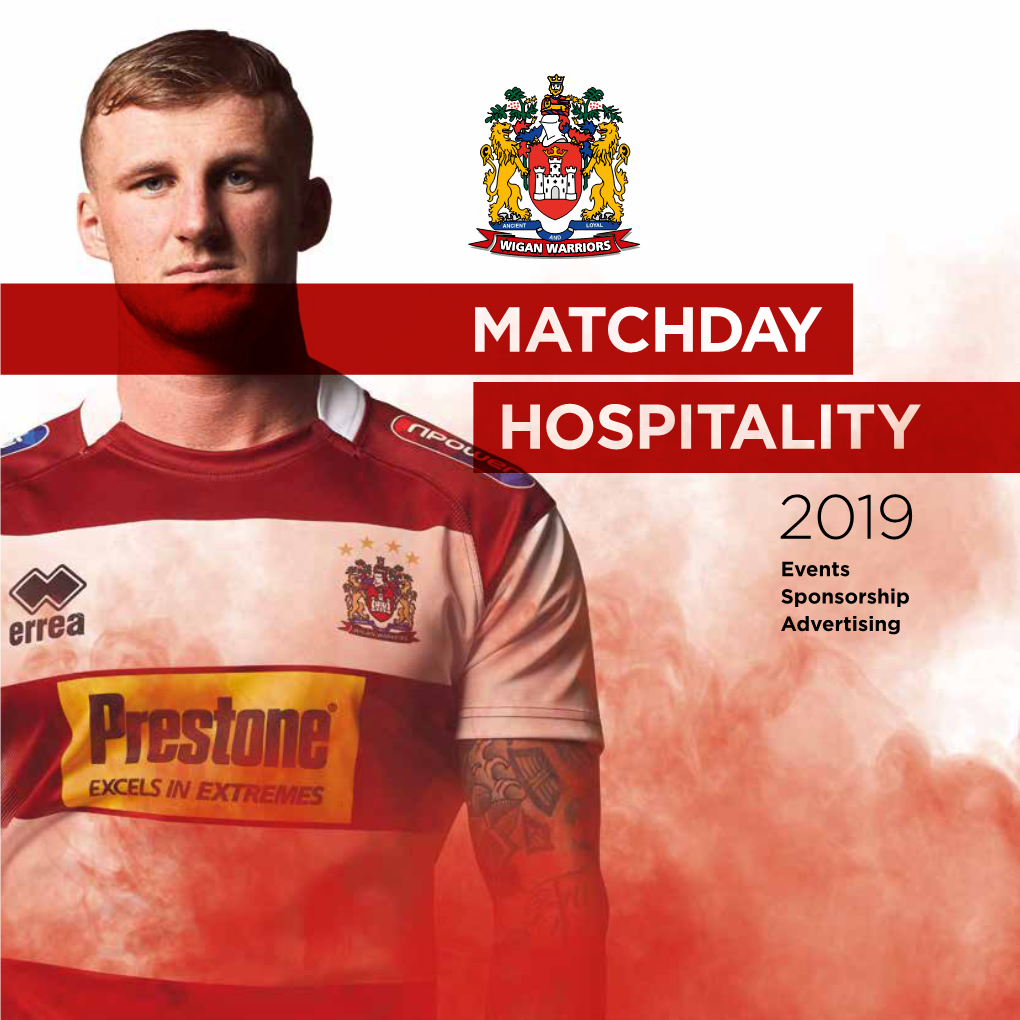 Events Sponsorship Advertising WIGAN WARRIORS 2019 MATCH DAY HOSPITALITY