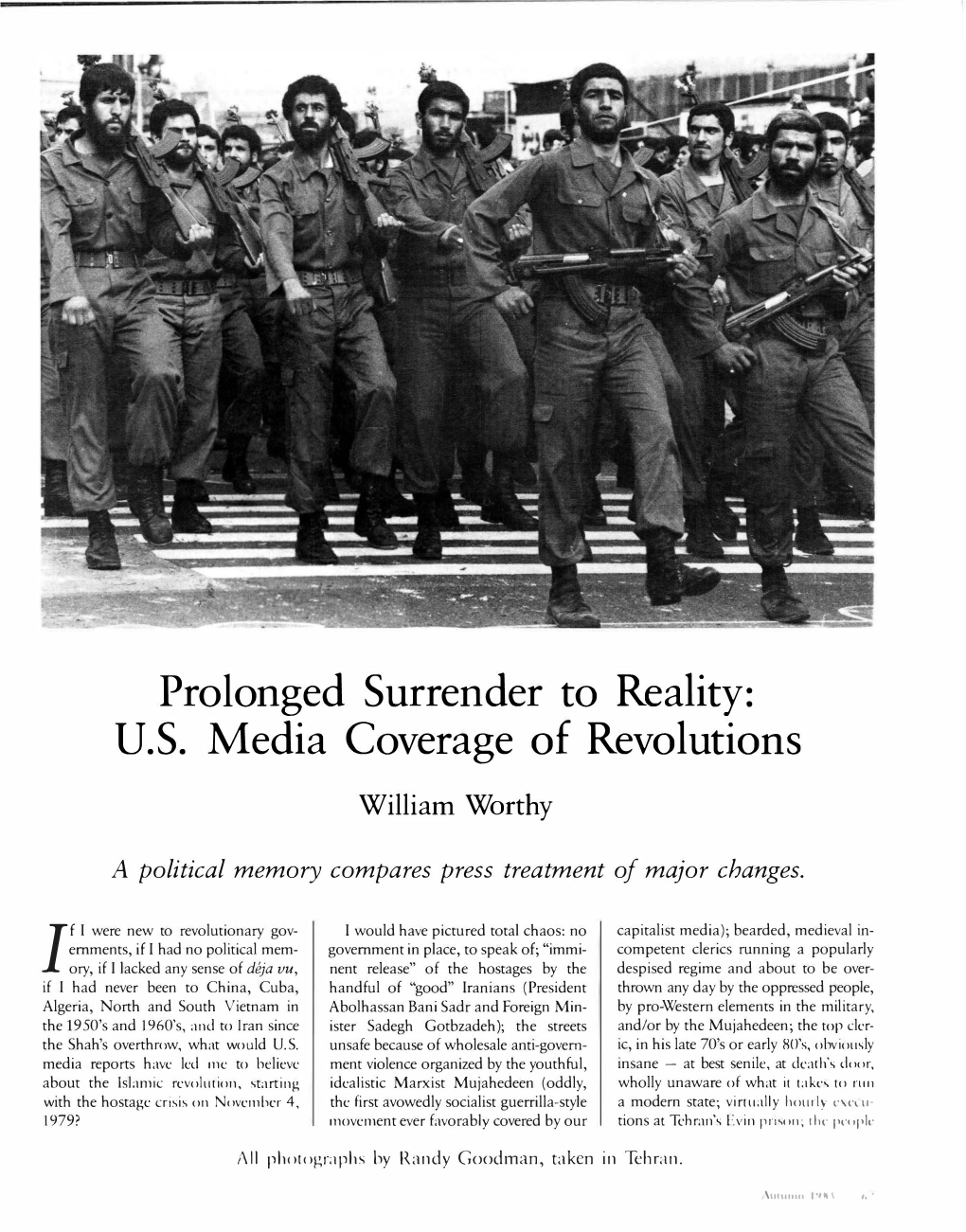 Prolonged Surrender to Reality: U.S. Media Coverage of Revolutions