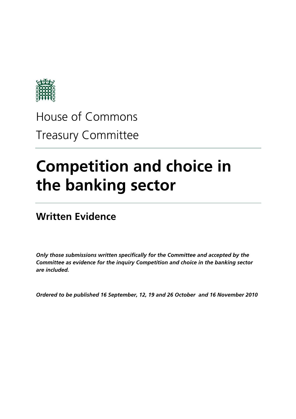Competition and Choice in the Banking Sector