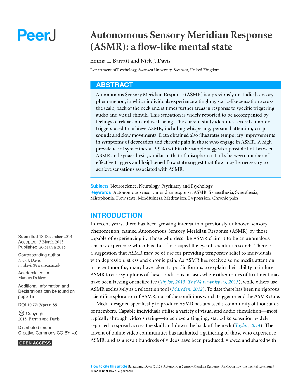 Autonomous Sensory Meridian Response (ASMR): a Flow-Like Mental State Emma L