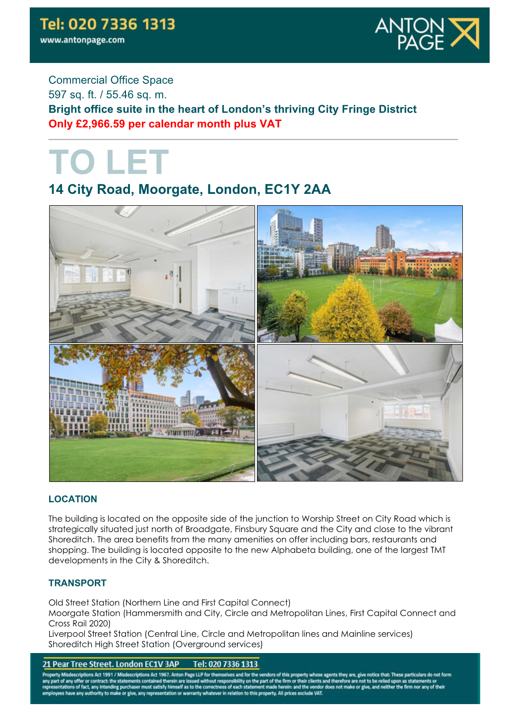 TO LET 14 City Road, Moorgate, London, EC1Y 2AA