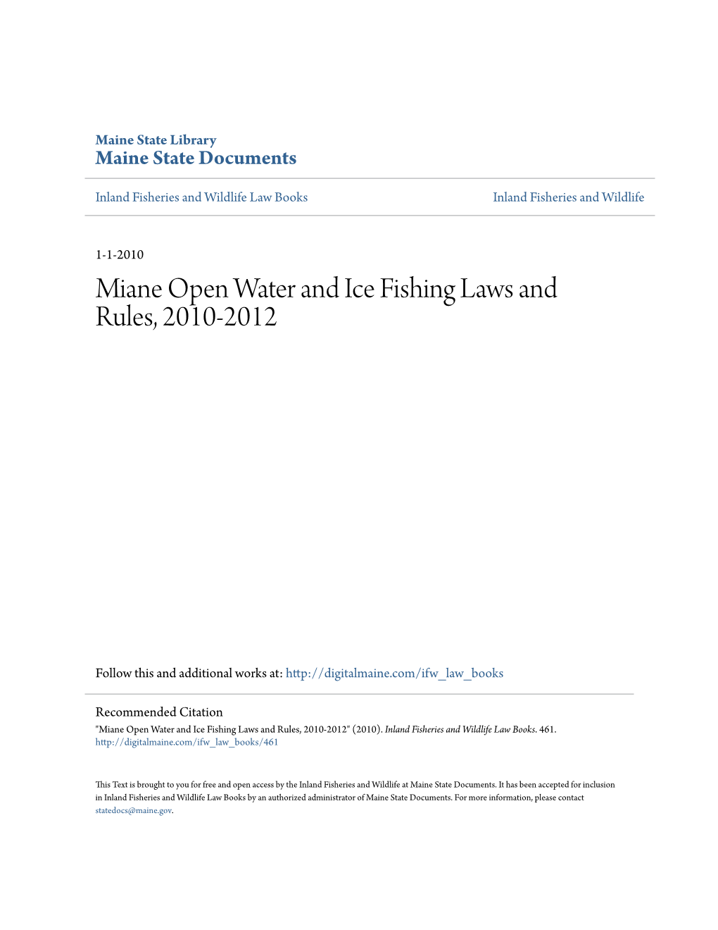 Miane Open Water and Ice Fishing Laws and Rules, 2010-2012