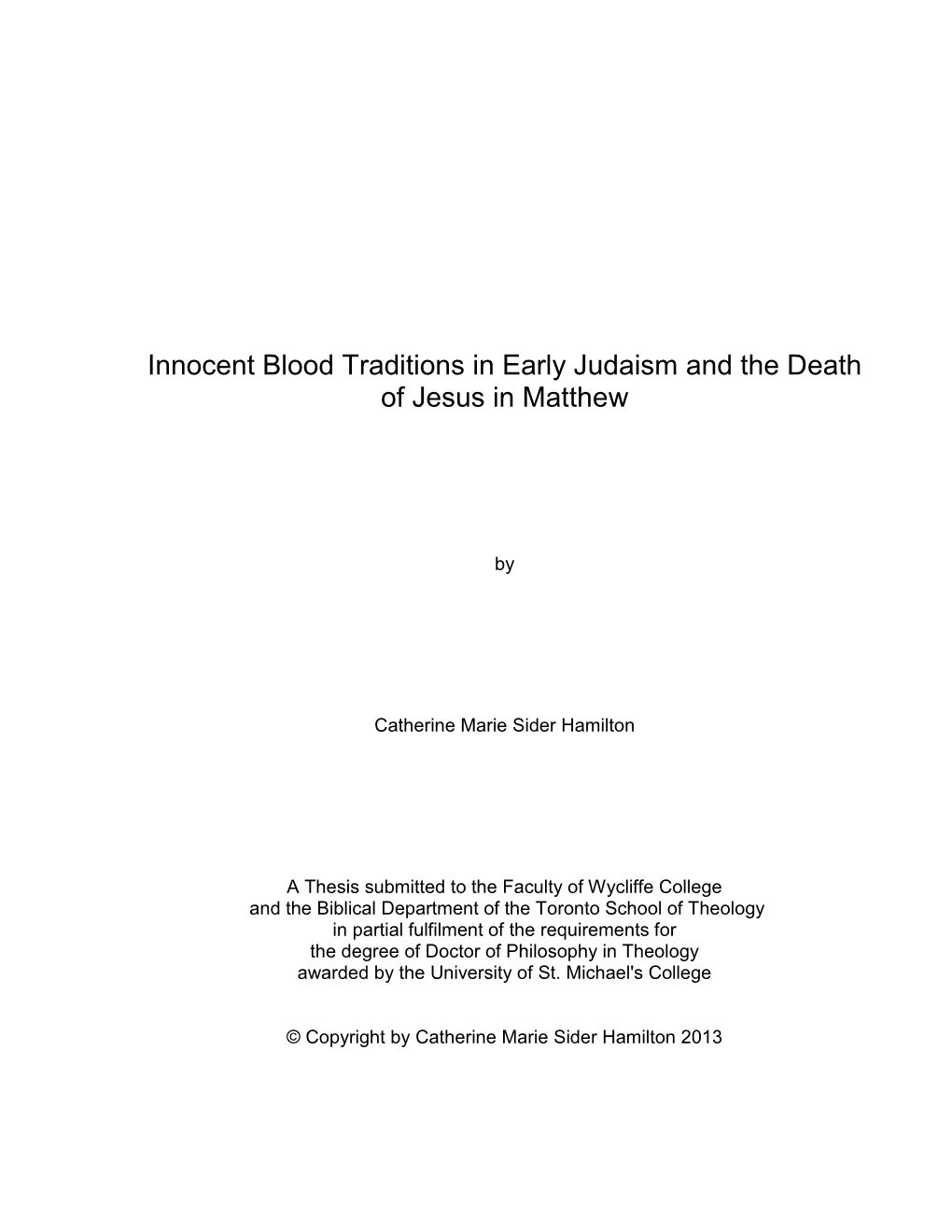 Innocent Blood Traditions in Early Judaism and the Death of Jesus in Matthew