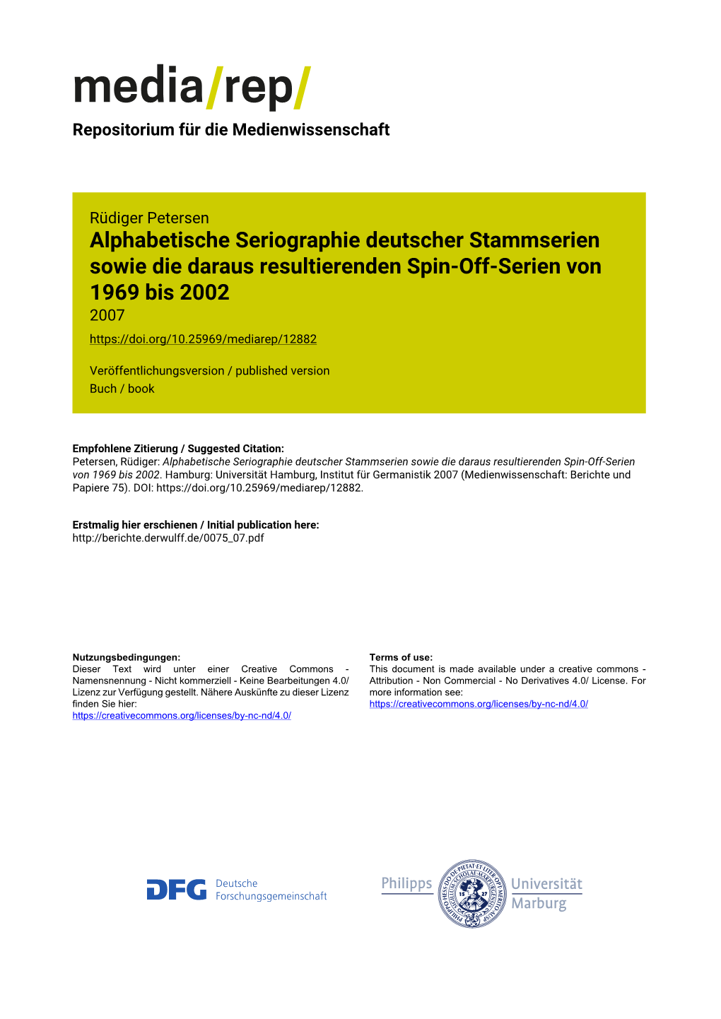 Alphabetische Seriographie Deutscher Stammserien Sowie Die Daraus Resultierenden Spin-Off-Serien Von 1969 Bis 2002 2007