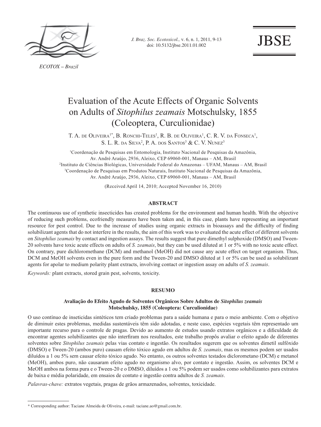 Evaluation of the Acute Effects of Organic Solvents on Adults of Sitophilus Zeamais Motschulsky, 1855 (Coleoptera, Curculionidae)