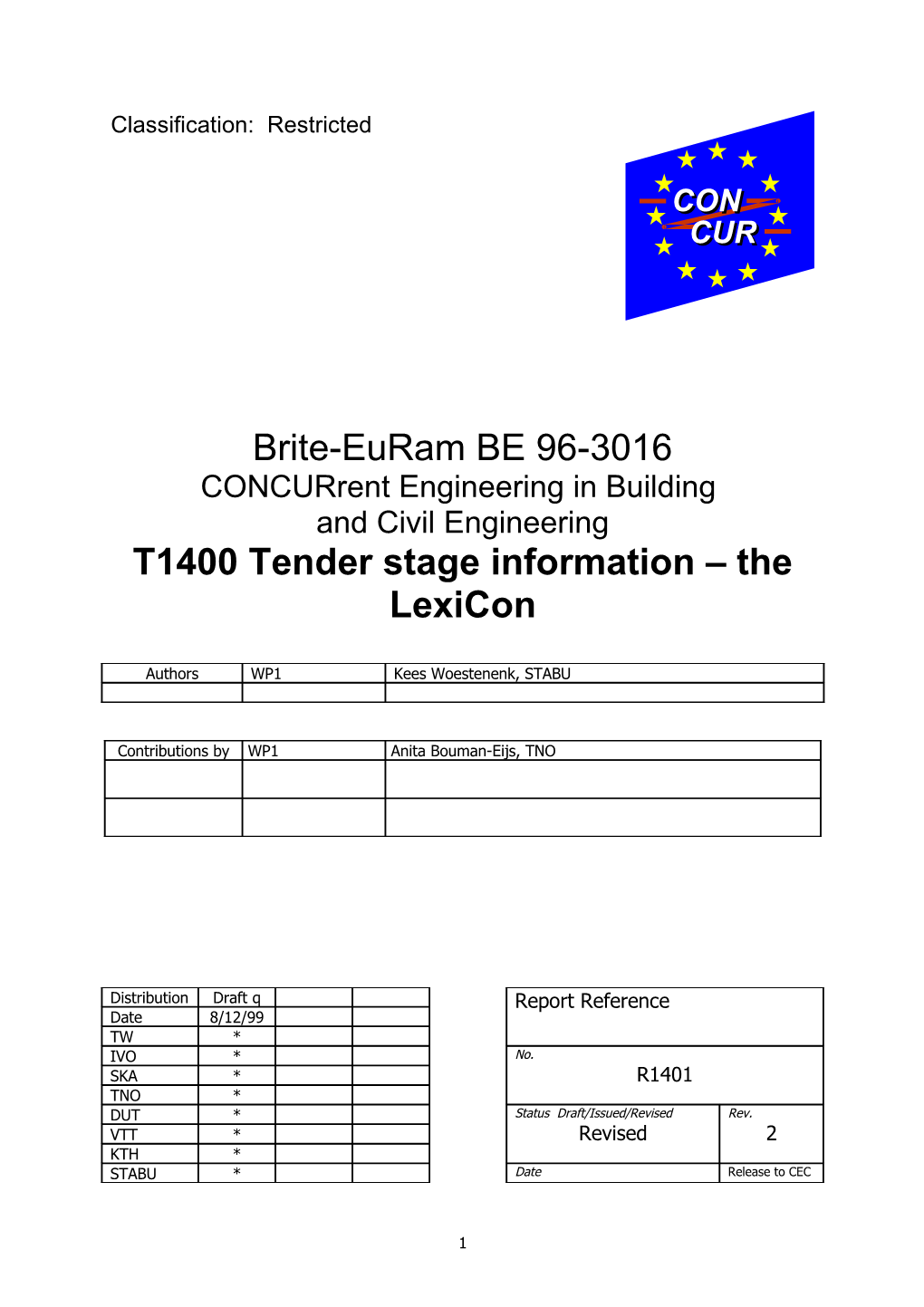 T1400 Tender Stage Information the Lexicon