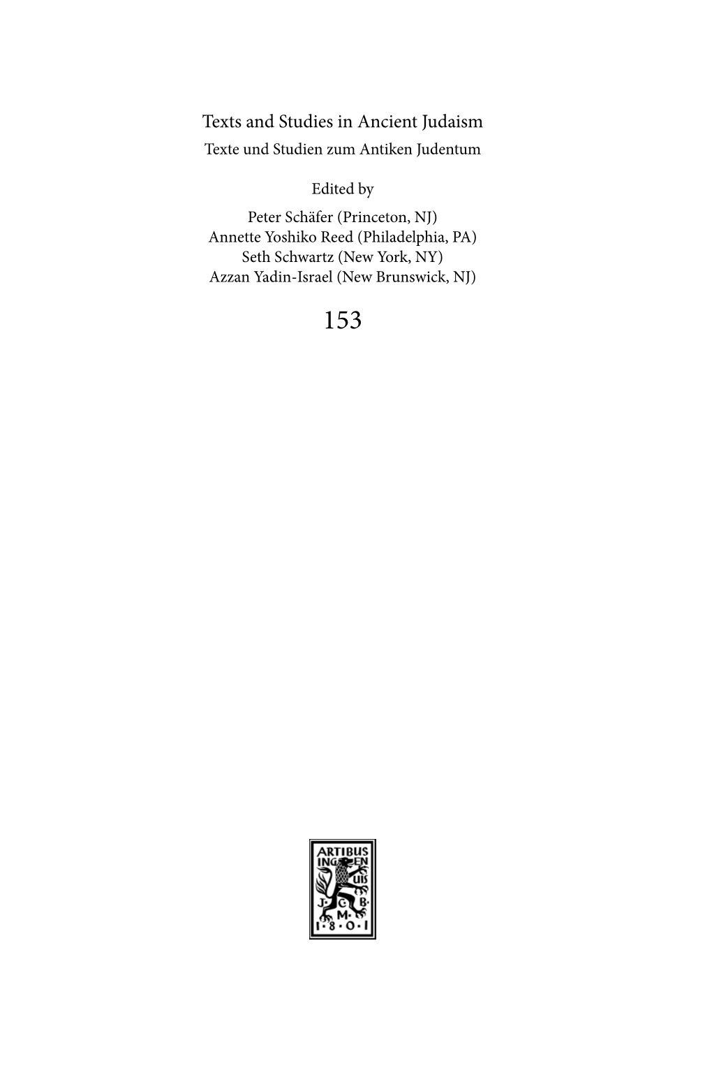Texts and Studies in Ancient Judaism Texte Und Studien Zum Antiken Judentum
