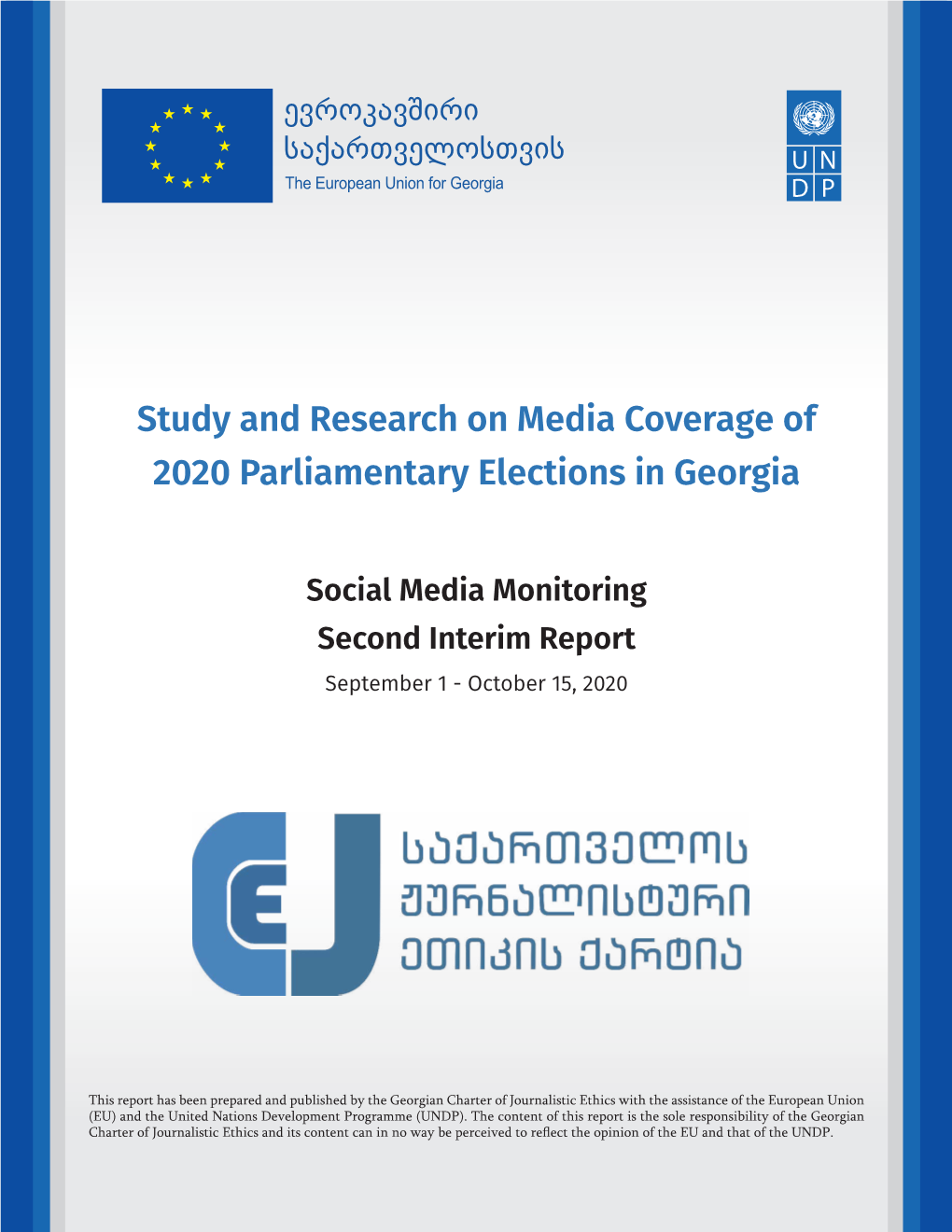 Social Media Monitoring Second Interim Report September 1 - October 15, 2020