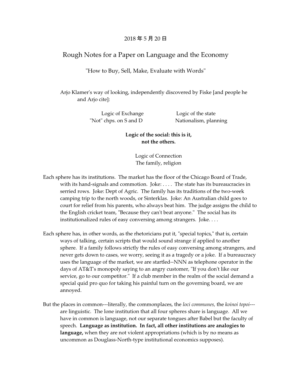 Rough Notes for a Paper on Language and the Economy