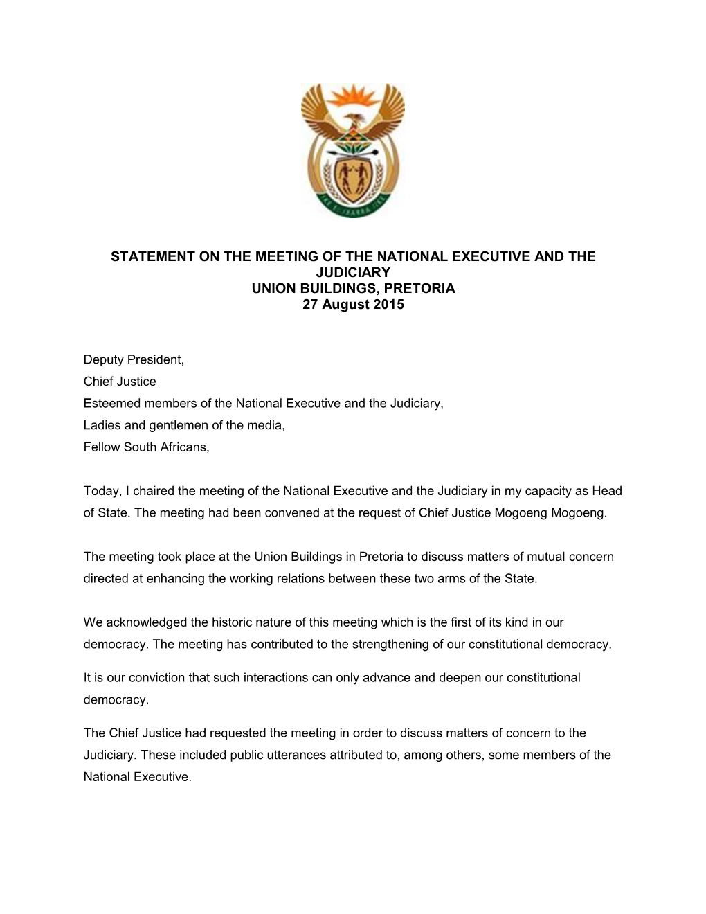 STATEMENT on the MEETING of the NATIONAL EXECUTIVE and the JUDICIARY UNION BUILDINGS, PRETORIA 27 August 2015