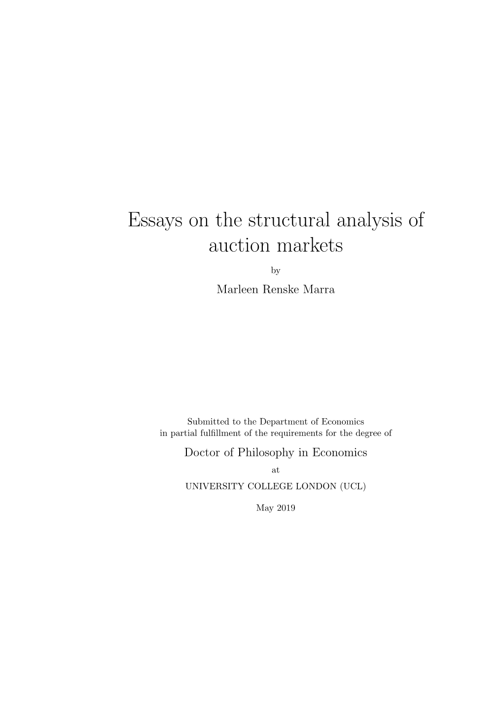 Essays on the Structural Analysis of Auction Markets