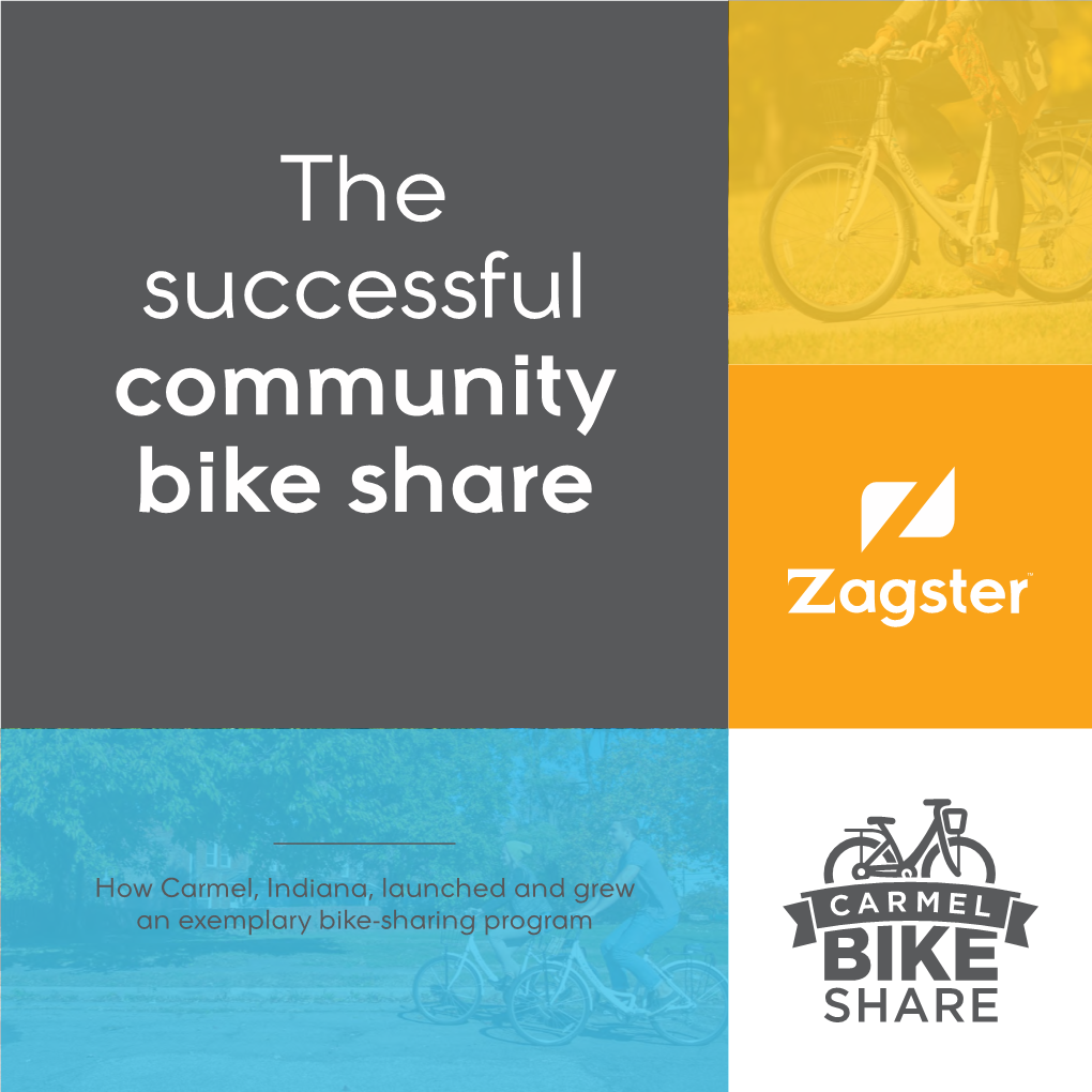 The Successful Community Bike Share