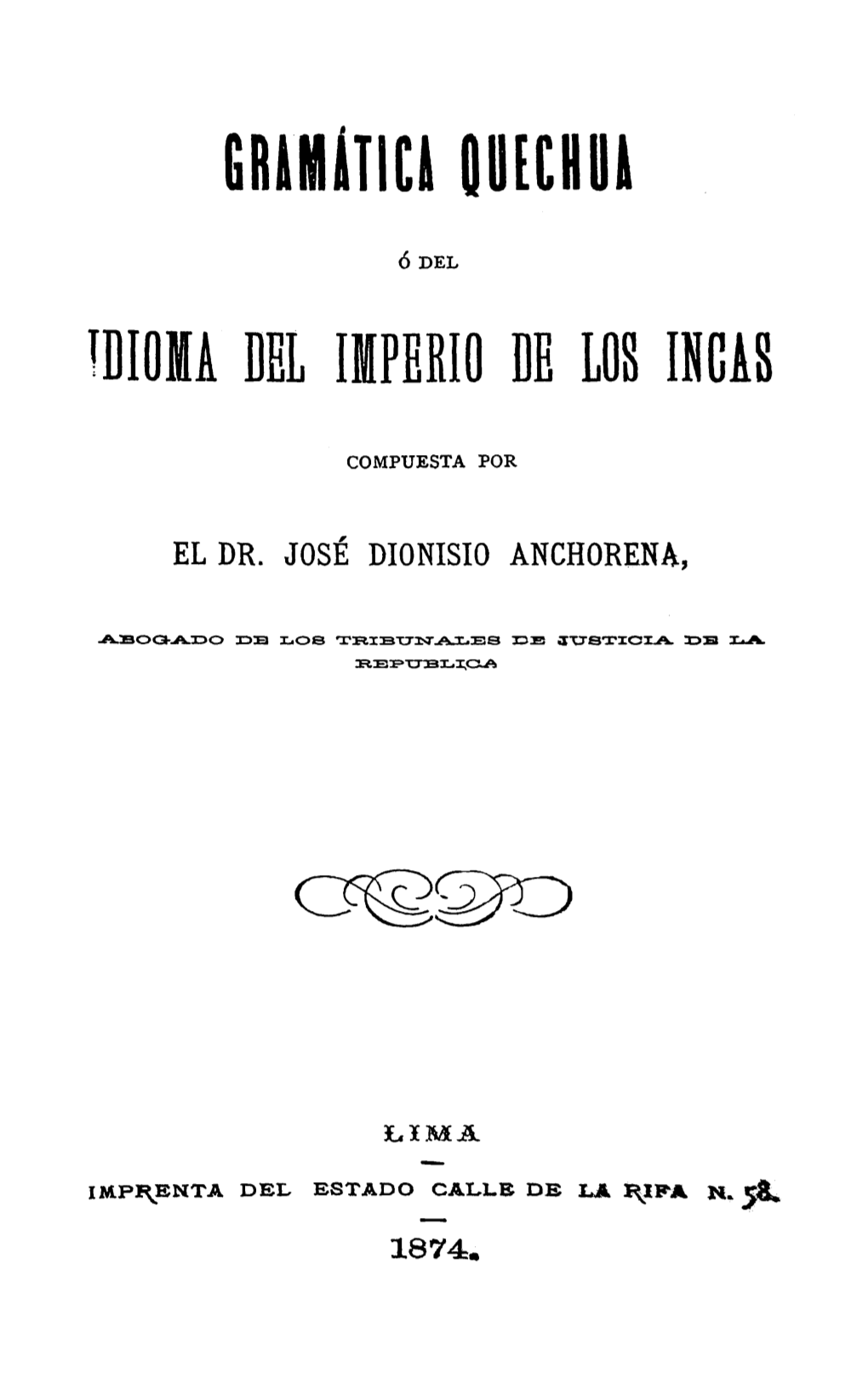 Gramática Quechua Ó Del Idioma Del Imperio De Los Incas