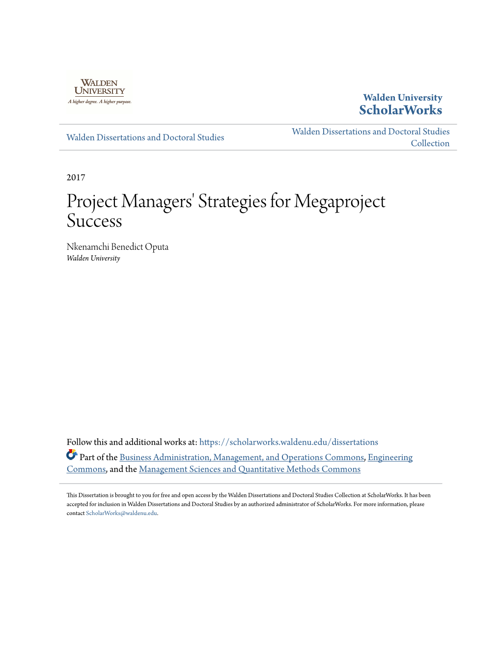 Project Managers' Strategies for Megaproject Success Nkenamchi Benedict Oputa Walden University