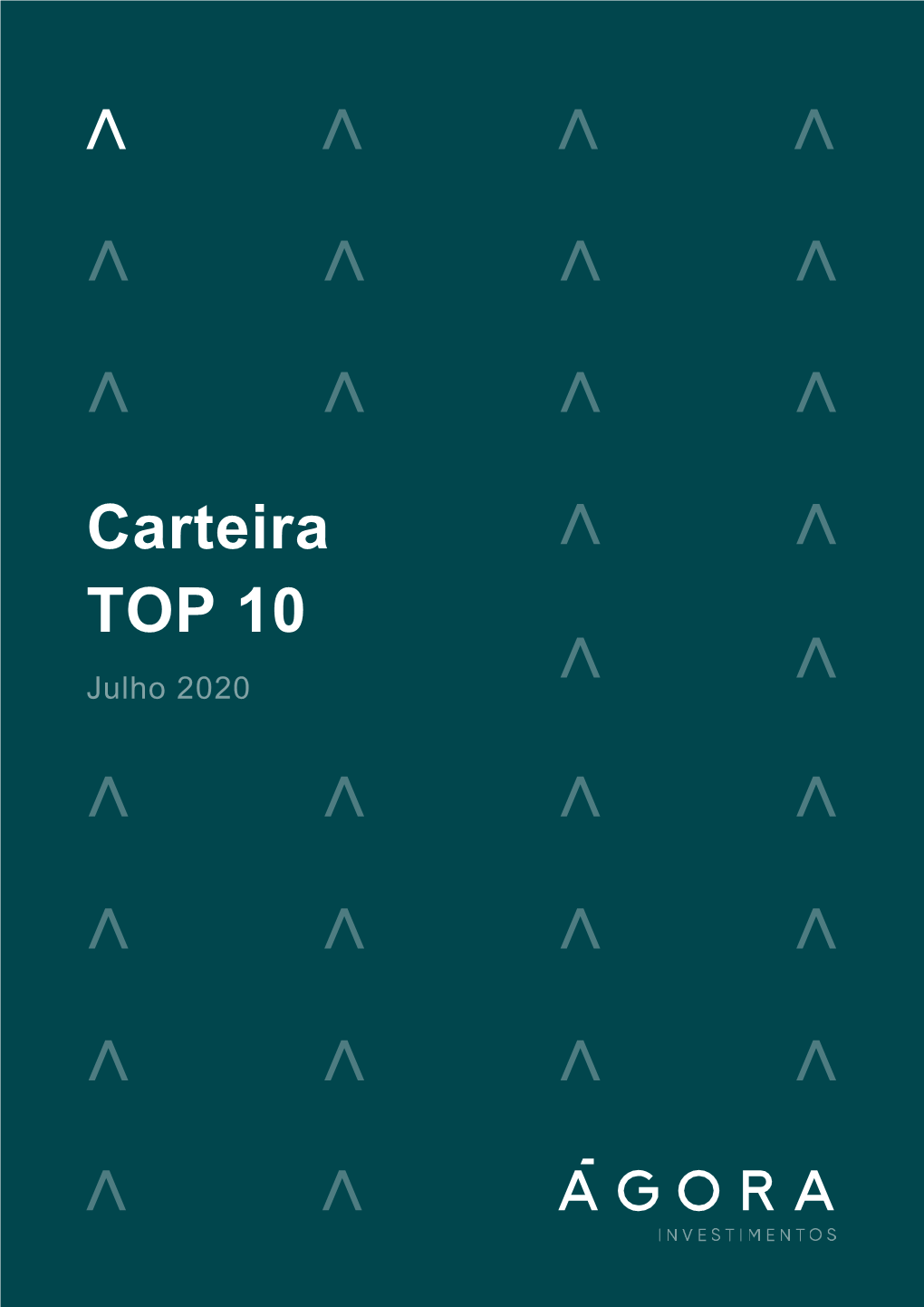 Carteira TOP 10 Julho 2020