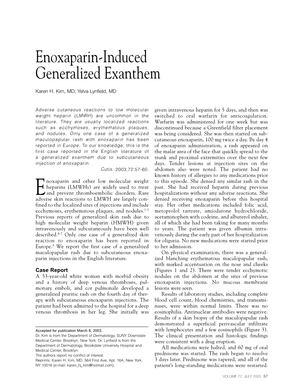 Enoxaparin-Induced Generalized Exanthem