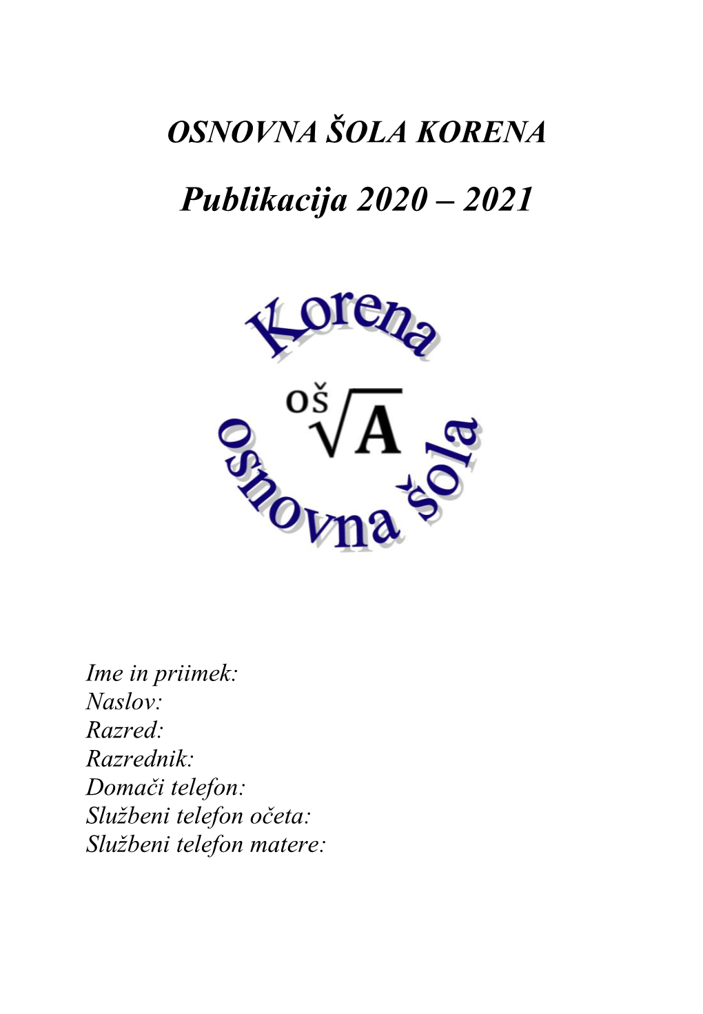 PUBLIKACIJA – 2020/2021 – Šola