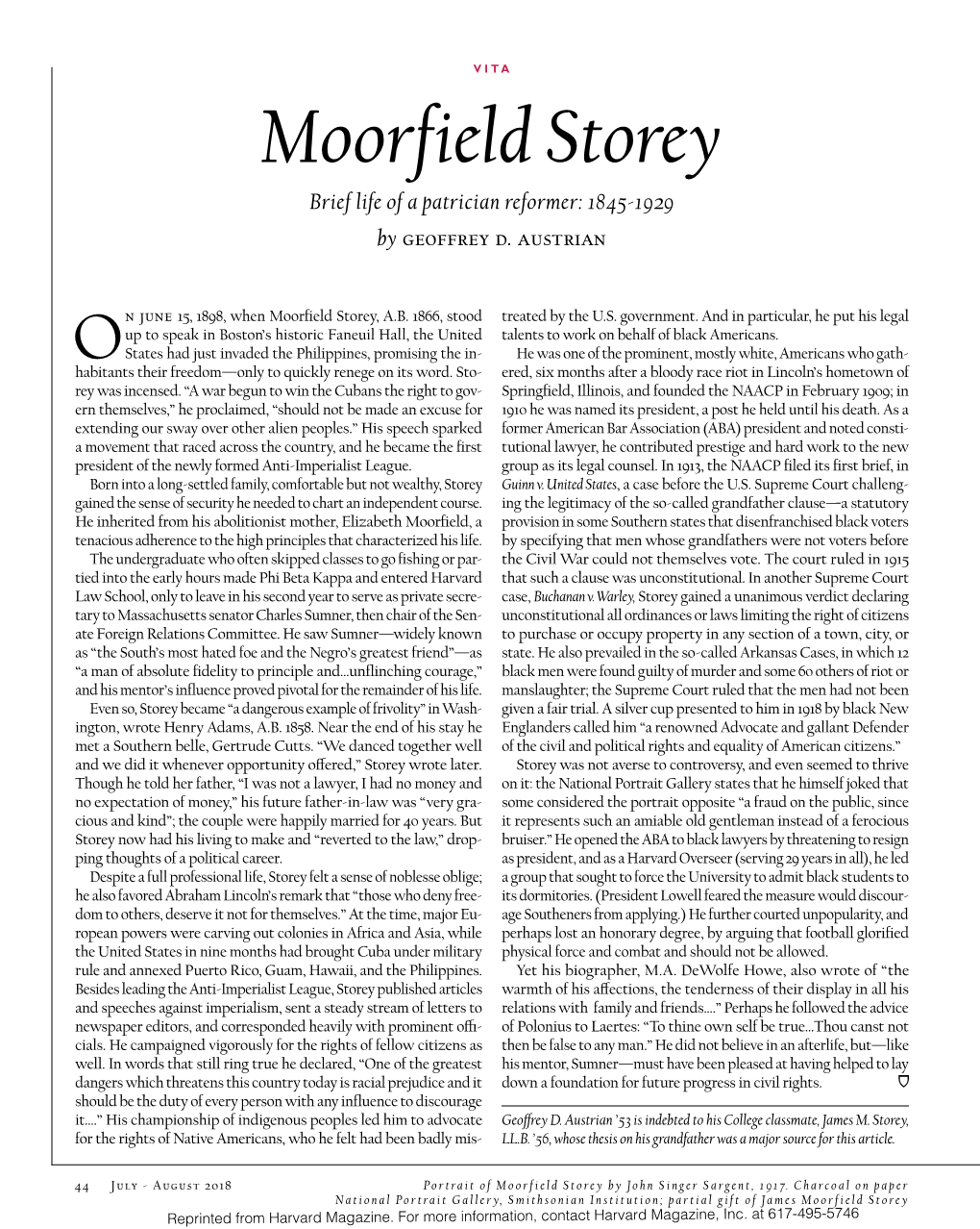 Moorfield Storey Brief Life of a Patrician Reformer: 1845-1929 by Geoffrey D
