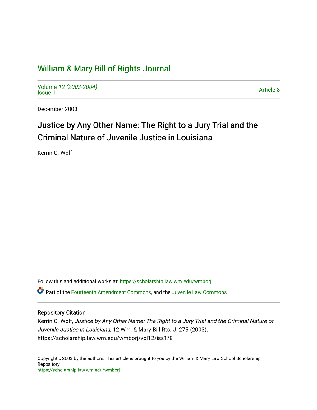 The Right to a Jury Trial and the Criminal Nature of Juvenile Justice in Louisiana