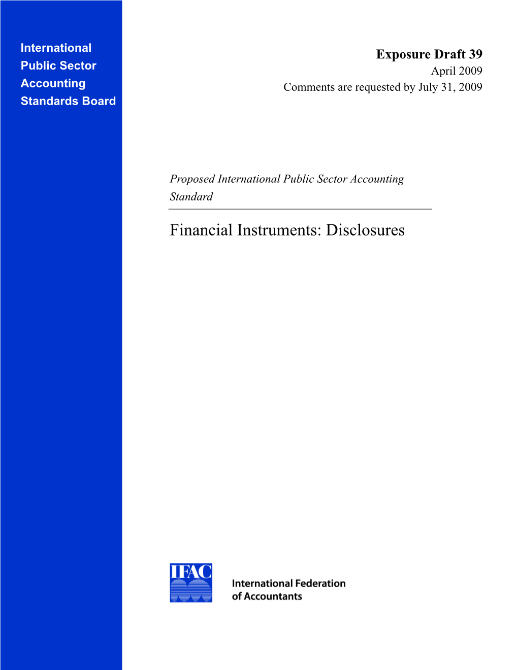 Financial Instruments: Disclosures